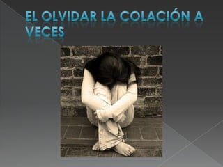 problemas de colacion