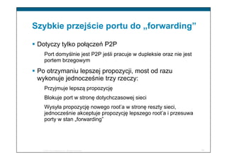 PLNOG 6: Łukasz Bromirski - Protokoły warstwy 2 - Przegląd dostępnych opcji 