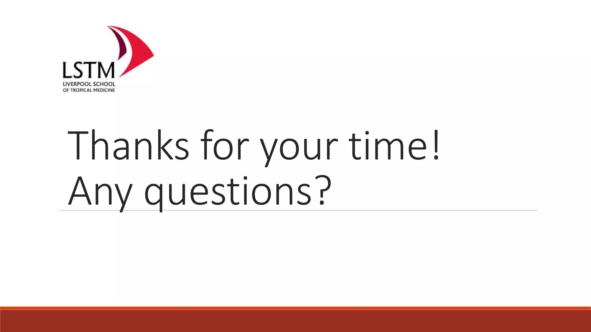 Thanks for your time!
Any questions?
 