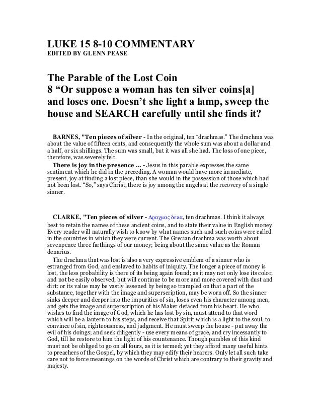 LUKE 15 8 10 COMME TARY EDITED BY GLE PEASE The Parable Of Lost LUKE 15 8 10 COMME TARY EDITED BY GLE PEASE The Parable Of Lost