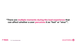 Measurably DaringTMMeasurably DaringTM
“There are multiple moments during the load experience that
can affect whether a us...