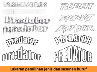Lakaran pemilihan jenis dan susunan huruf
 