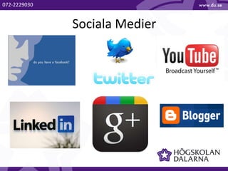 Sociala Medier
072-2229030
 