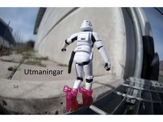 Utmaningar
 