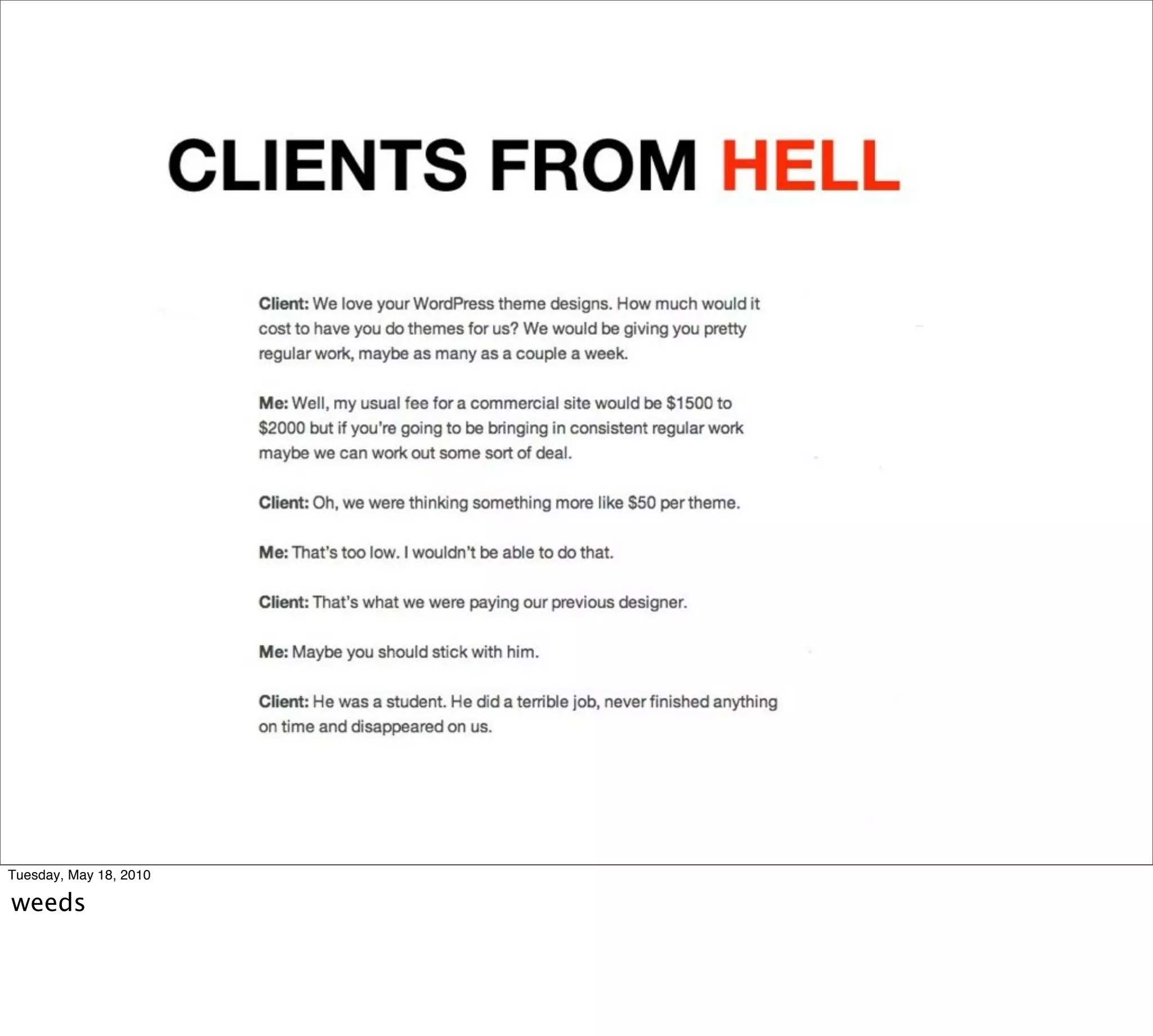 Tuesday, May 18, 2010

weeds
 