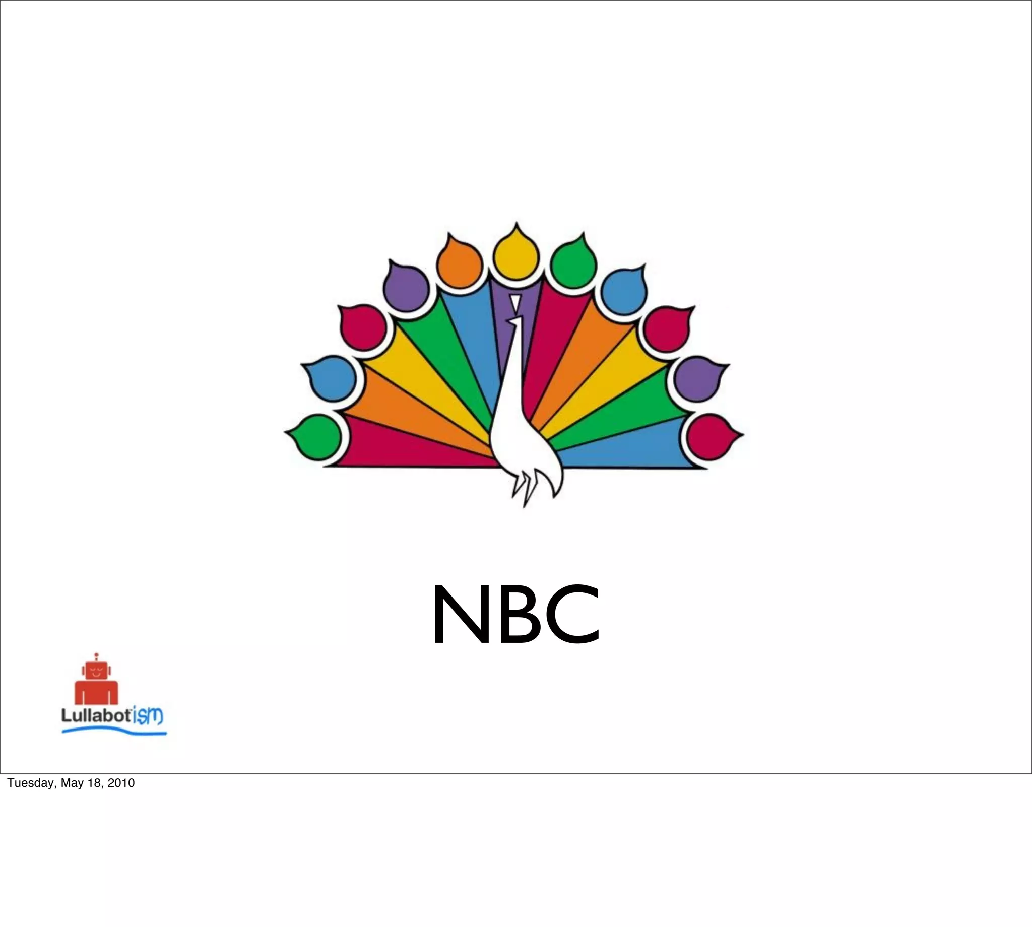 NBC
Tuesday, May 18, 2010
 