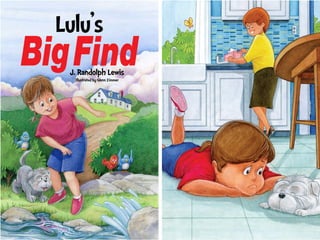 Lulu's Big Find