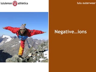lulu outerwear Negative…ions 