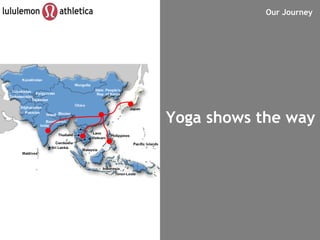 Our Journey Yoga shows the way 