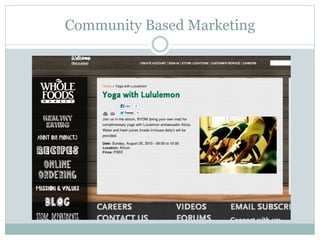 Community Based Marketing

 