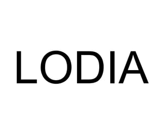 LODIA 