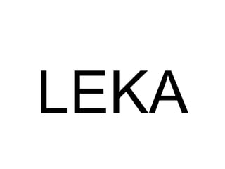 LEKA 