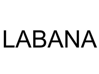 LABANA 