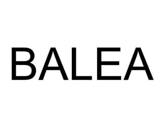 BALEA 