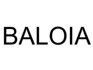 BALOIA 