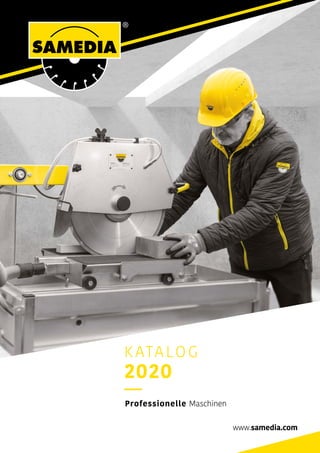 KATALOG
2020
Professionelle Maschinen
 