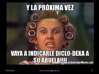 romanrosario.a@gmail.com 4104/03/2020
 