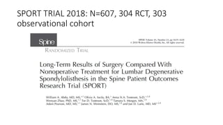 SPORT TRIAL 2018: N=607, 304 RCT, 303
observational cohort
 