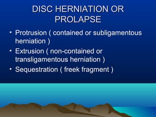 Disc Prolapse Classification Lumbar disc presentation dr ajay bajaj neurosurgeon | PPT