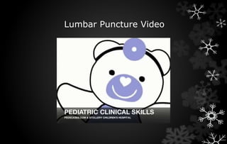 Lumbar Puncture Video
 