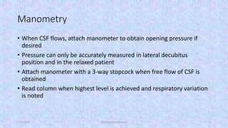 The way of obtaining csf by Lumbar Puncture | PPT