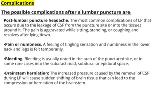 Lp Risk Complications Lumber puncture ppt | PDF