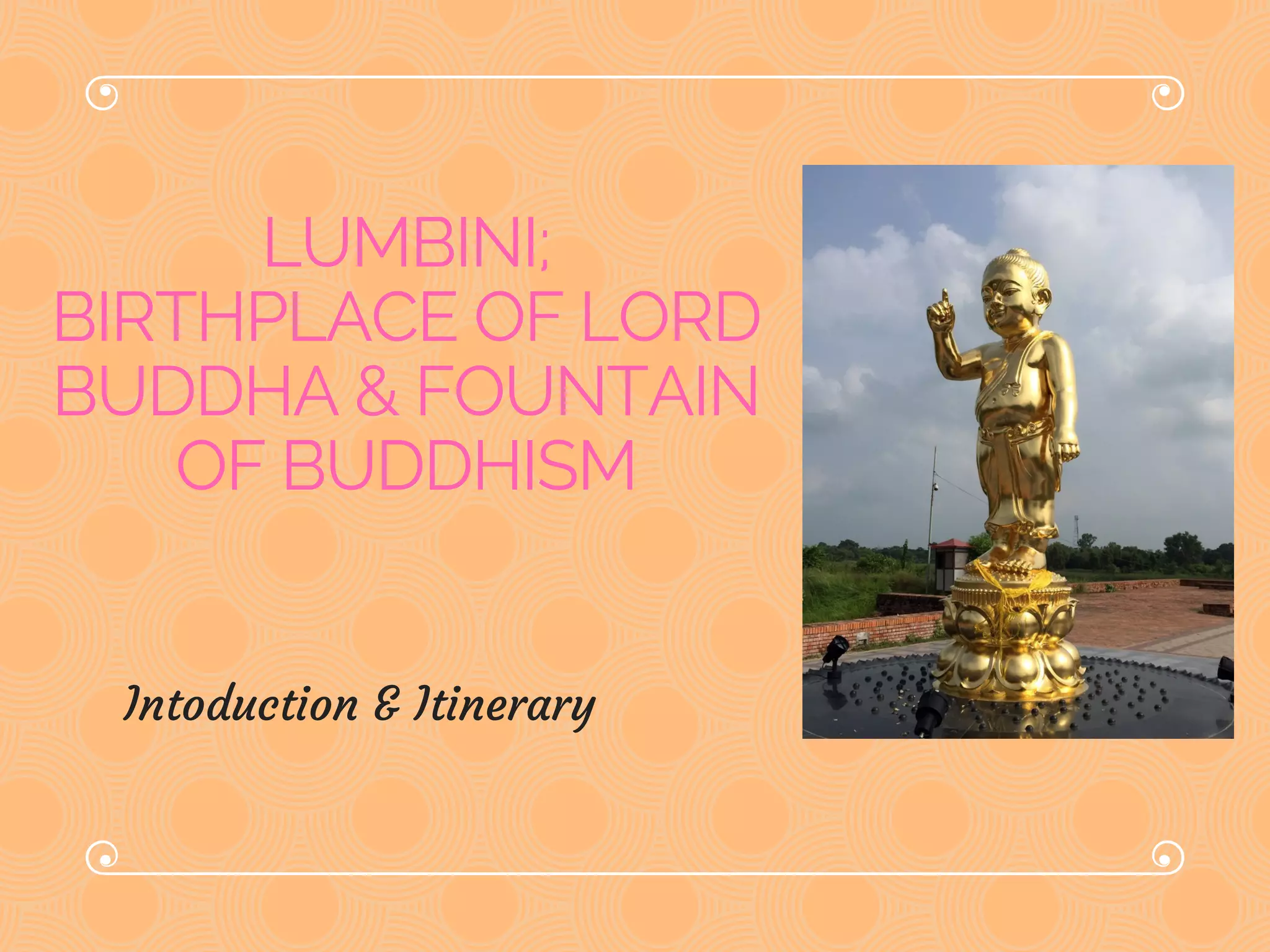 Lumbini the birthplace of lord buddha and fountain of buddhism(1) PDF