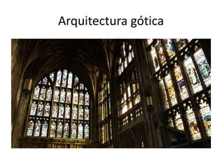 Arquitectura gótica
 