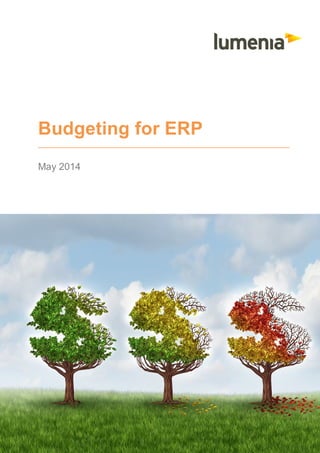 Budgeting for ERP
May 2014
 