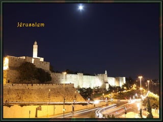 Jérusalem

 