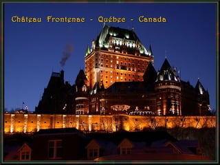 Château Frontenac - Québec - Canada

 