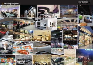 truly
by LED
Existing Projects
 