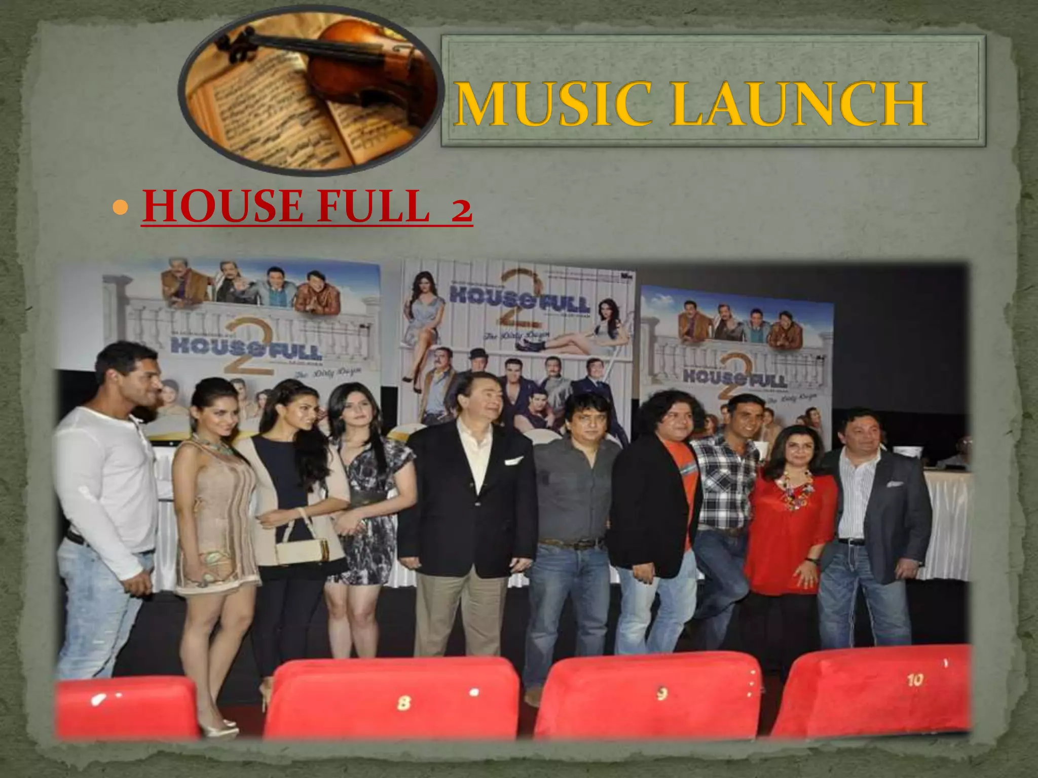  HOUSE FULL 2
 