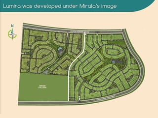 Lumira was developed under Mirala’s image
 