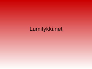 Lumitykki.net 