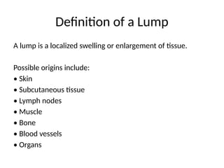Define Lumpy Comprehensive Surgical Examination of Lumps and Ulcers: Diagnosis and ...