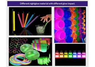 Different Nightglow Materials with Different Impact