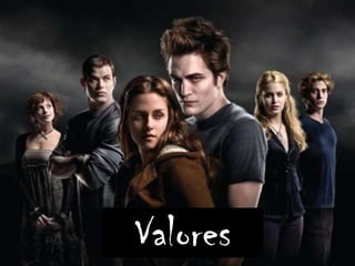 Valores
