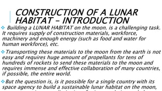 Lunar Habitation PPTX (Anyone can use it without permission) | PPTX