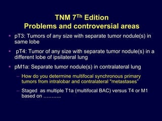 The IASLC Lung Cancer Staging Project: Proposals for the TNM Stage ...