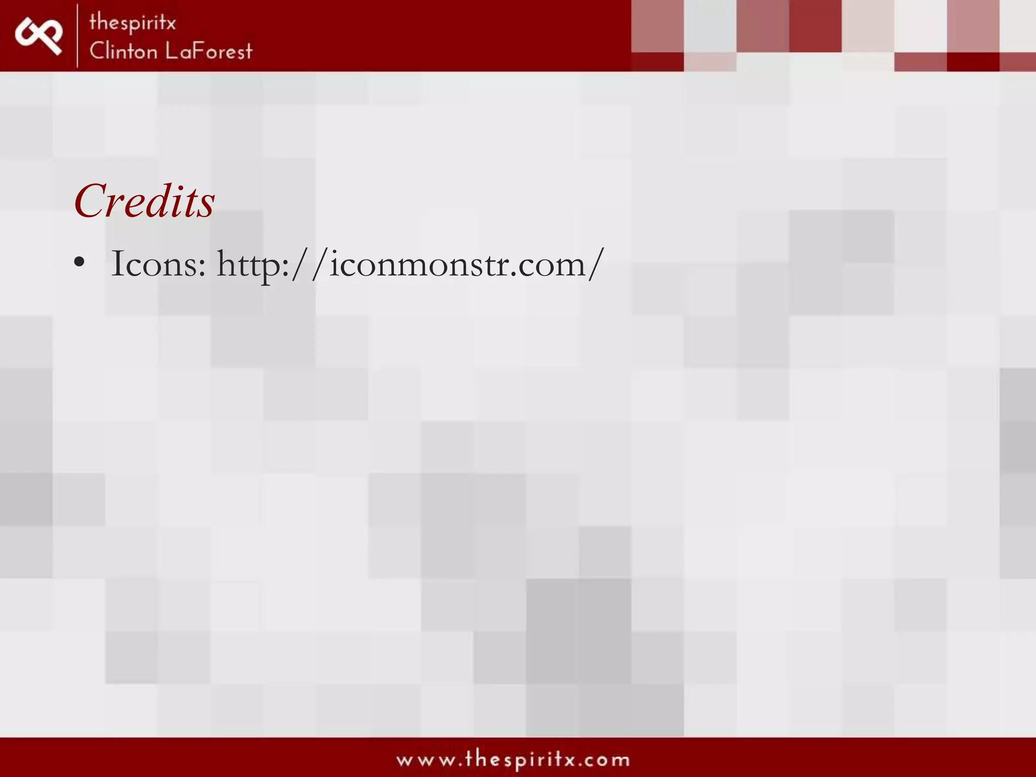 Credits • Icons: http://iconmonstr.com/