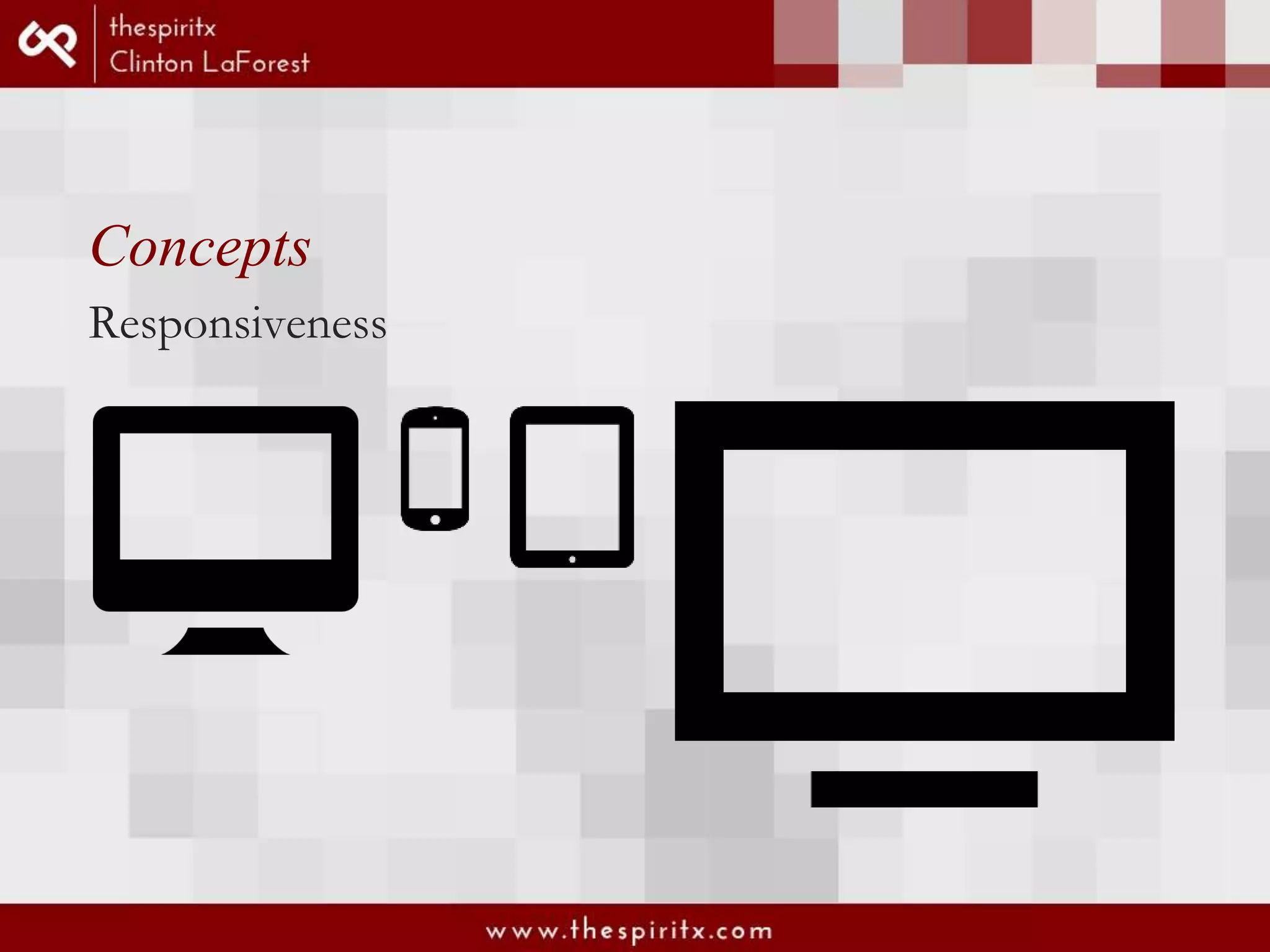 Concepts Responsiveness
