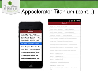 Appcelerator Titanium (cont...)
 