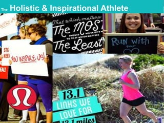 The   Holistic & Inspirational Athlete
 