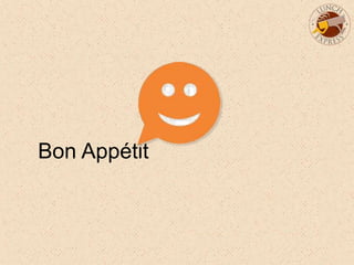 Bon Appétit
 