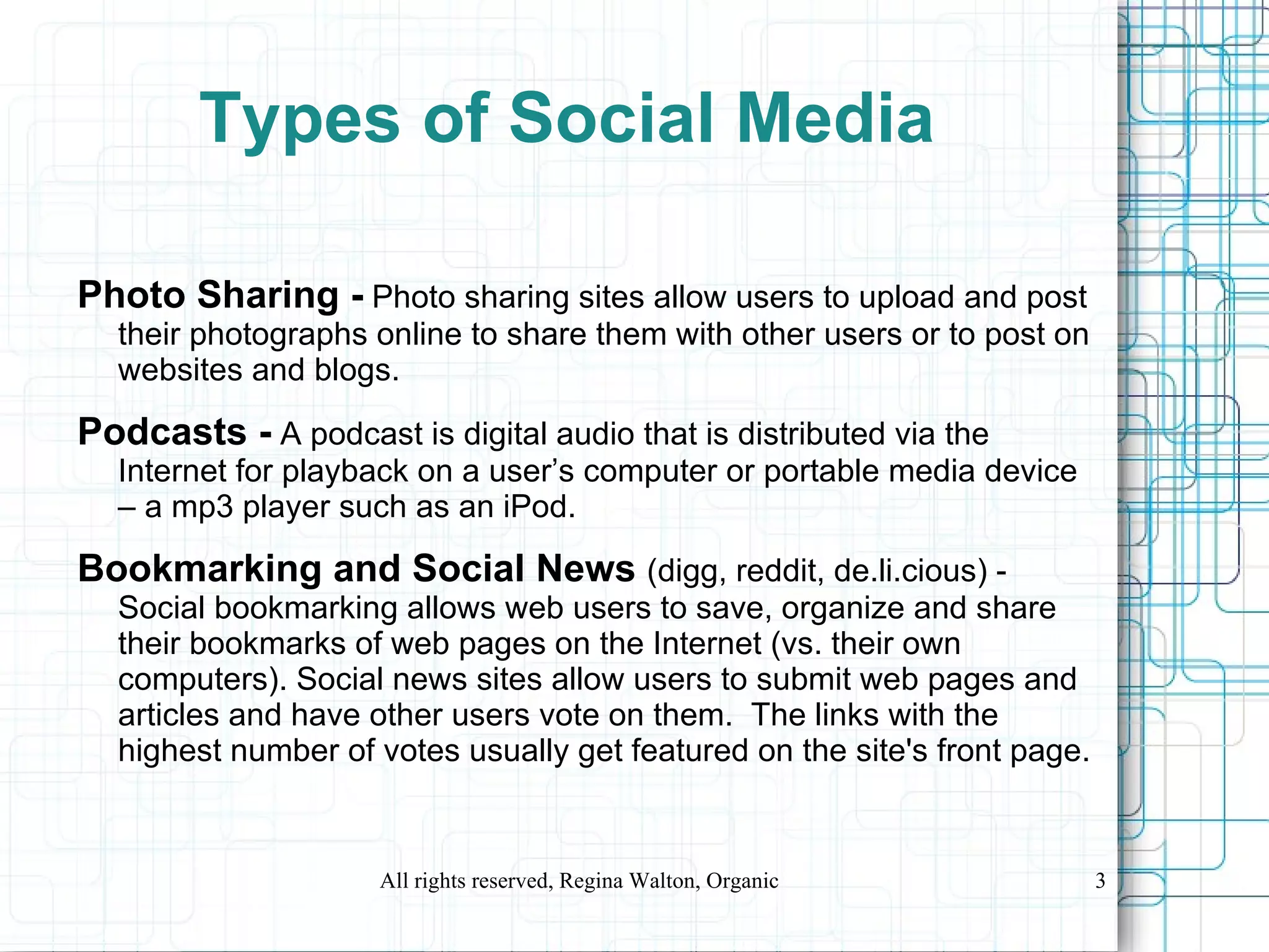 Microblogs -   Microblogging is a form of blogging where users provide brief updates and publish them on microblogging sites. You’ve probably heard of Twitter. Microbloggers can submit their updates via the web, social media platforms (often referred to as “clients”), via text messages, instant message or even email. 