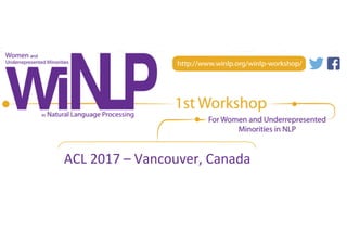 ACL	2017	–	Vancouver,	Canada	
 
