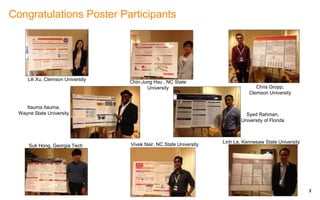 Congratulations Poster Participants
2
Lily Xu, Clemson University Chin-Jung Hsu , NC State University Chris Gropp, Clemson...