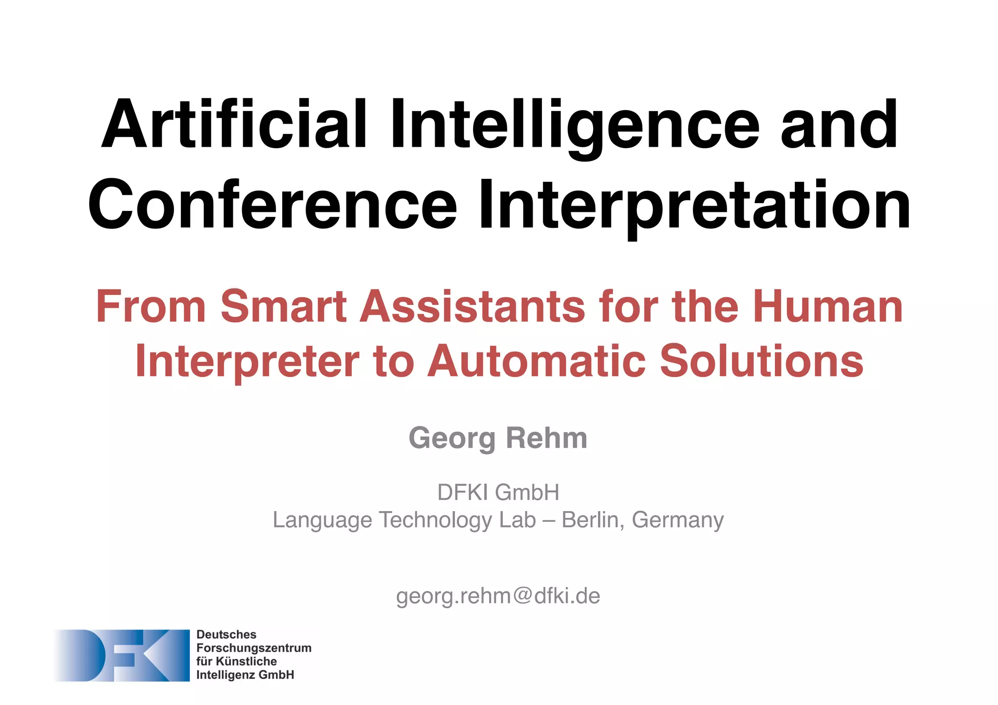 AI and Conference Interpretation – From Smart Assistants for the Human ...