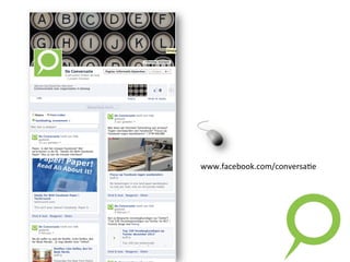 www.facebook.com/conversa,e	
  
 